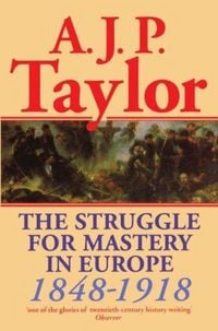 Produktbild: The Struggle for Mastery in Europe, 1848-1918