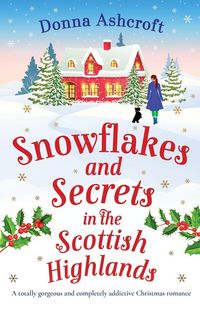 Produktbild: Snowflakes and Secrets in the Scottish Highlands