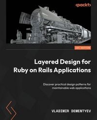 Produktbild: Layered Design for Ruby on Rails Applications