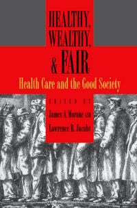 Produktbild: Healthy, Wealthy, and Fair