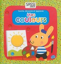 Produktbild: Mes couleurs : touche, d&eacute;couvre et apprends