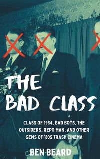 Produktbild: The Bad Class (hardback)