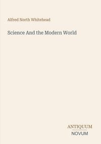 Produktbild: Science And the Modern World