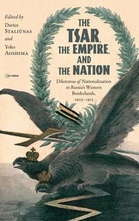 Produktbild: The Tsar, the Empire, and the Nation