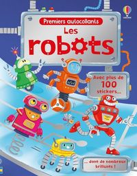 Produktbild: Les robots : premiers autocollants : d&egrave;s 3 ans