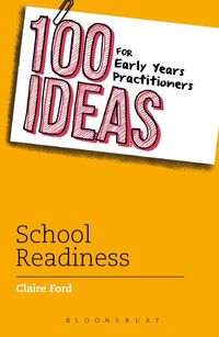 Produktbild: 100 Ideas for Early Years Practitioners: School Readiness