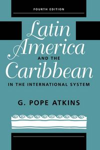 Produktbild: Latin America And The Caribbean In The International System
