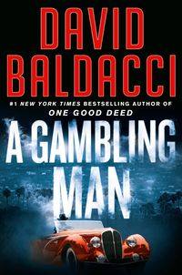 Bild vom Artikel A Gambling Man vom Autor David Baldacci