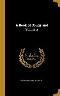 Produktbild: A Book of Songs and Sonnets