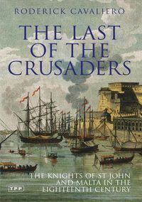 Produktbild: Cavaliero, R: The Last of the Crusaders