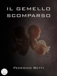 Produktbild: Il gemello scomparso