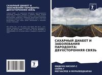 Produktbild: Saharnyj Diabet I Zabolevaniya Parodonta: Dvuhstoronnyaya Svyaz'
