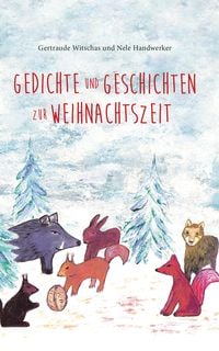 Produktbild: Gedichte und Geschichten zur Weihnachtszeit