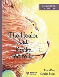 Produktbild: The Healer Cat / Ko&iquest;ka l&eacute;&iquest;itelka