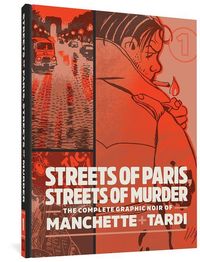 Bild vom Artikel Streets Of Paris, Streets Of Murder (vol. 1) vom Autor Jacques Tardi