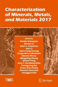 Produktbild: Characterization of Minerals, Metals, and Materials 2017