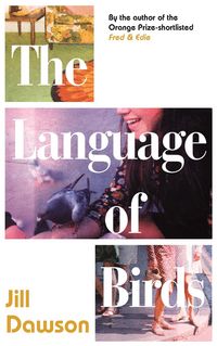 Produktbild: Dawson, J: The Language of Birds