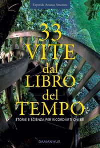 Produktbild: 33 Vite Dal Libro Del Tempo