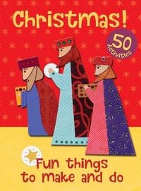 Produktbild: Christmas! Fun Things to Make and Do