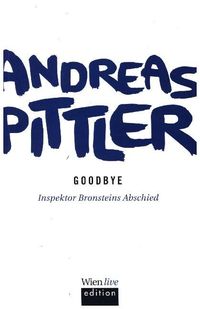 Bild vom Artikel Goodbye vom Autor Andreas Pittler