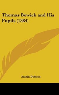 Produktbild: Thomas Bewick And His Pupils (1884)