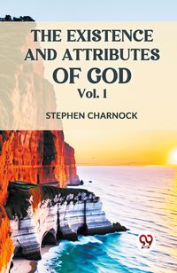 Produktbild: The Existence and Attributes of God Vol. 1