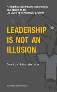 Produktbild: Leadership Is Not an Illusion