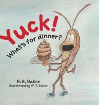 Produktbild: Yuck! What's for Dinner?