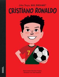 Produktbild: Cristiano Ronaldo &ndash; Little People, BIG DREAMS (Deutsche Ausgabe)