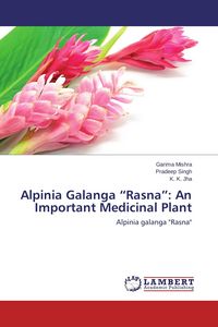 Produktbild: Alpinia Galanga "Rasna": An Important Medicinal Plant