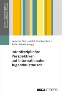Produktbild: Interdisziplin&auml;re Perspektiven auf internationalen Jugendaustausch