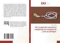 Produktbild: Sow, A: L'usage des ressources religieuses en contexte de cr
