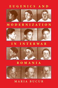 Produktbild: Eugenics and Modernization in Interwar Romania