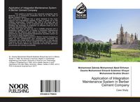 Produktbild: Application of Integration Maintenance System in Berber Cement Company