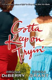 Produktbild: Gotta Keep on Tryin'