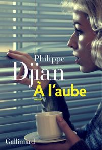 Produktbild: Djian, P: L'aube