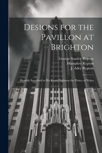 Produktbild: Designs for the Pavillon at Brighton
