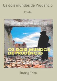 Produktbild: Os Dois Mundos De Prudencio