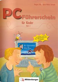 Produktbild: PC-F&uuml;hrerschein f&uuml;r Kinder &ndash; Arbeitsheft 2