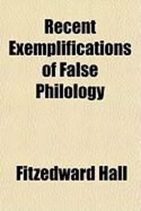 Produktbild: Recent Exemplifications of False Philology