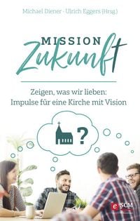 Produktbild: Mission Zukunft