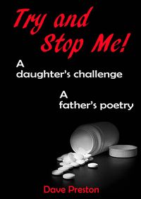 Produktbild: Try and Stop Me - A Daughter's Challenge, A Father's Poetry