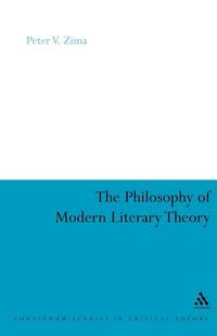 Produktbild: The Philosophy of Modern Literary Theory