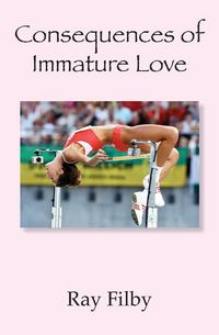 Produktbild: Consequences of Immature Love