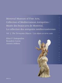 Produktbild: Montreal Museum of Fine Arts, Collection of Mediterranean Antiquities, Vol. 2, the Terracotta Collection