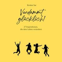 Produktbild: Verdammt gl&uuml;cklich!