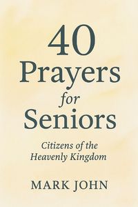 Produktbild: 40 Prayers for Seniors