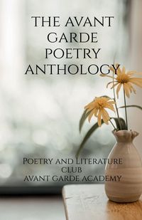Produktbild: The Avant Garde Poetry Anthology