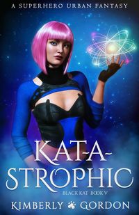 Produktbild: Kat-a-strophic (Black Kat, #5)