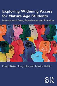 Produktbild: Exploring Widening Access for Mature Age Students